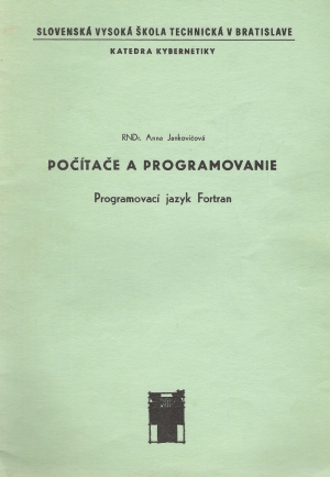 POČÍTAČE A PROGRAMOVANIE - Jankovičová A.
