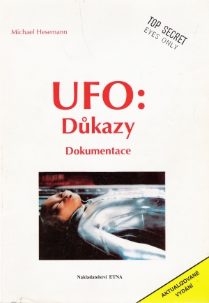 UFO: Dukazy, dokumentace - Hesemann Michael