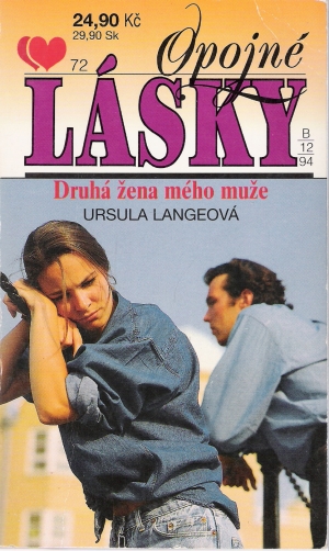 DRUHÁ ŽENA MÉHO MUŽE - Langeová U.