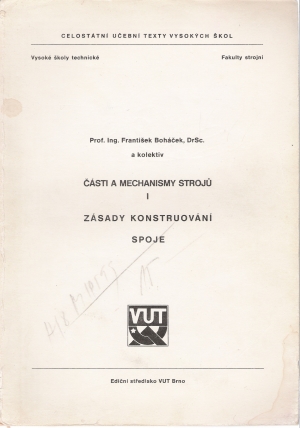 ČÁSTI A MECHANISMY STROJU I. - Boháček František a kolektív