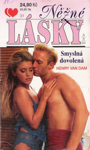 SMYSLNÁ DOVOLENÁ - Dam Henry van
