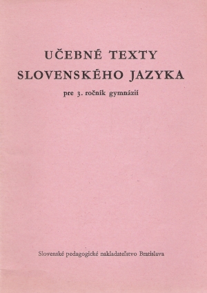 UČEBNÉ TEXTY SLOVENSKÉHO JAZYKA .... - Ružička J.