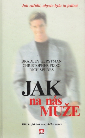 JAK NA NÁS MUŽE - Gerstman Bradley a kolektív
