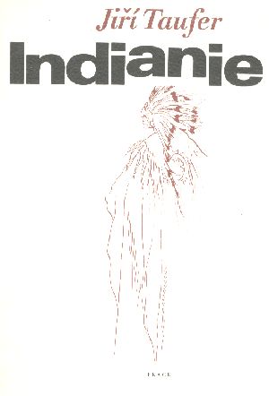 INDIANIE - Taufer J.