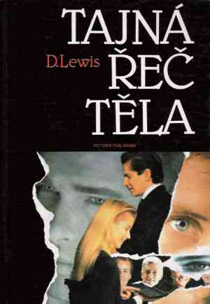 TAJNÁ ŘEČ TĚLA - Lewis D.