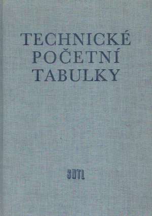 TECHNICKÉ POČETNÍ TABULKY - Glanc F.T. a kolektív