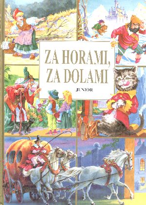 ZA HORAMI ZA DOLAMI - Kolektív autorov