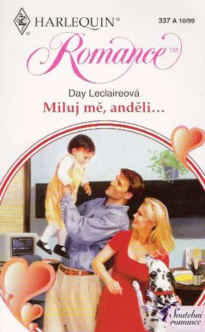 Miluj mě, anděli... - Leclaireová Day