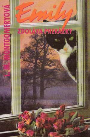 EMILY ZDOLÁVA PREKÁŽKY - Montgomeryová Lucy Maud