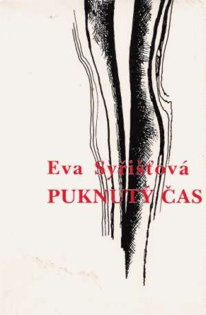 Puknutý čas - Syřišťová Eva