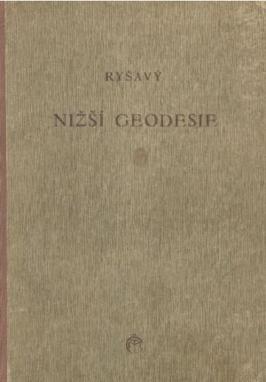 NIŽŠÍ GEODESIE - Ryšavý J.