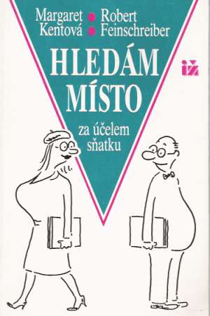 HLEDÁM MÍSTO ZA ÚČELEM SŇATKU - Kentová M.