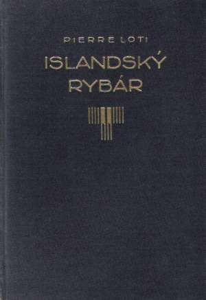 ISLANDSKÝ RYBÁR - Loti Pierre