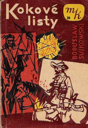 KOKOVÉ LISTY - Sujkowski B.