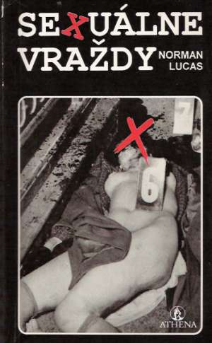 SEXUÁLNE VRAŽDY - Lucas Norman