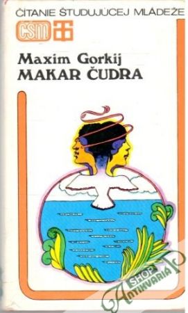 Makar Čudra - Gorkij Maxim