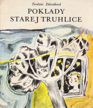 POKLADY STAREJ TRUHLICE - Dávidová Terézia