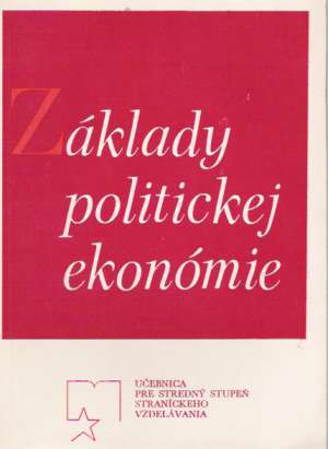 ZÁKLADY POLITICKEJ EKONÓMIE