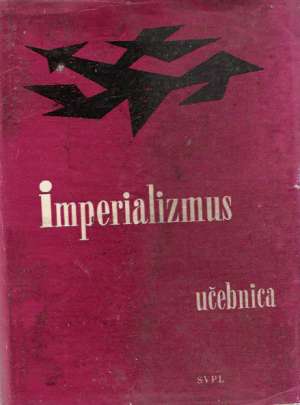 IMPERIALIZMUS - kolektív autorov