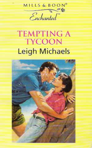 TEMPTING A TYCOON - Michaels Leigh