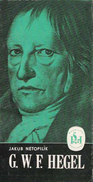 G.W.F.HEGEL - Netopilík J.