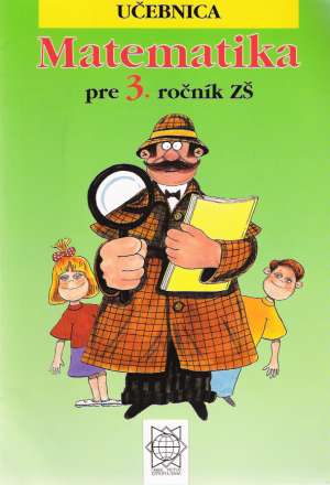 MATEMATIKA PRE 3. ROČNÍK ZŠ - Bero P. a kolektív
