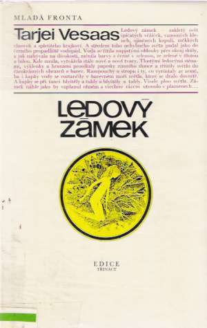 LEDOVÝ ZÁMEK - Vesaas T.