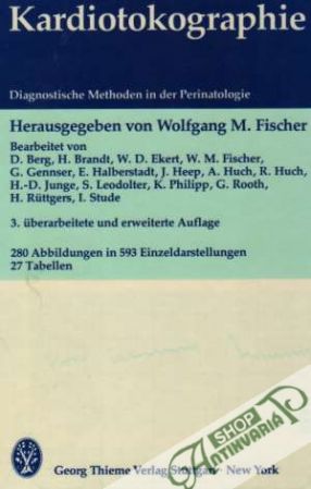 Kardiotokographie - Fischer Wolfgang M.