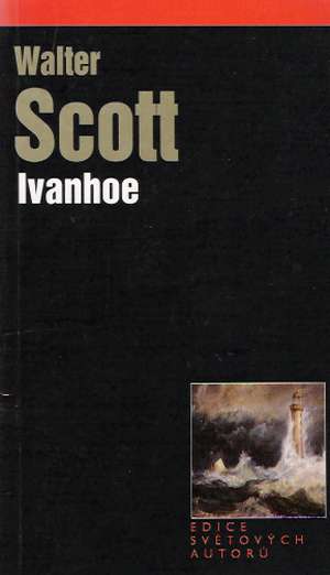 IVANHOE - Scott Walter