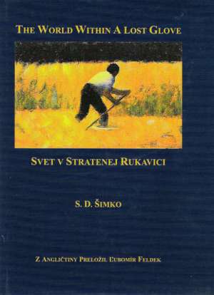 SVET V STRATENEJ RUKAVICI - Šimko S.D.