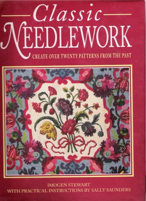 CLASSIC NEEDLEWORK - Stewart I.