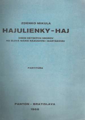 Hajulienky - haj - Mikula Zdenko