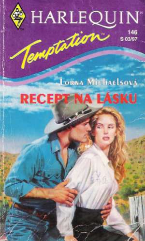 Recept na lásku - Michaelsová Lorna