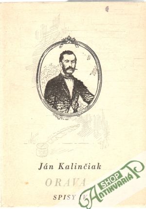 Spisy IV. - Orava - Kalinčiak Ján