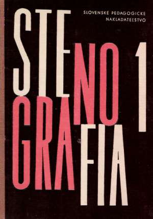 STENOGRAFIA I. - Ružek M. a kol.