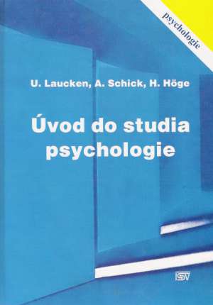 ÚVOD DO STUDIA PSYCHOLOGIE - Laucken U. a kolektív