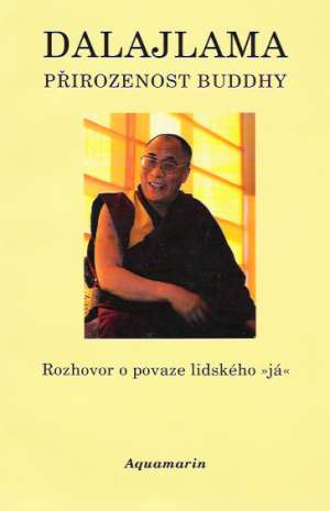 PŘIROZENOST BUDDHY - Dalajlama