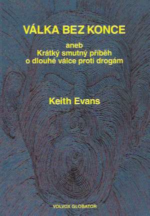 VÁLKA BEZ KONCE - Evans Keith