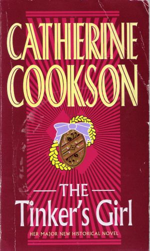 THE TINKERS GIRL - Cookson Catherine