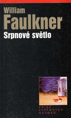 SRPNOVÉ SVĚTLO - Faulkner W.