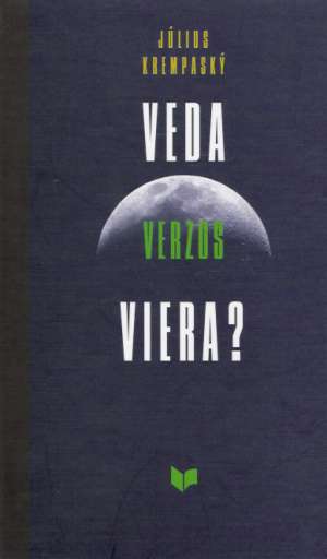 VEDA VERZUS VIERA? - Krempaský Július