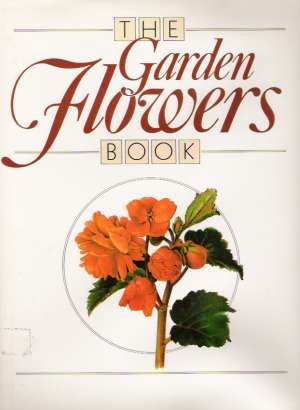 THE GARDEN FLOWERS BOOK - Molzer V.
