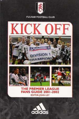 KICK OFF (THE PREMIER GEAGUE FANS GUIDE 2001 - 2002)