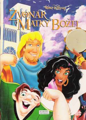 ZVONÁR MATKY BOŽEJ - Disney Walt