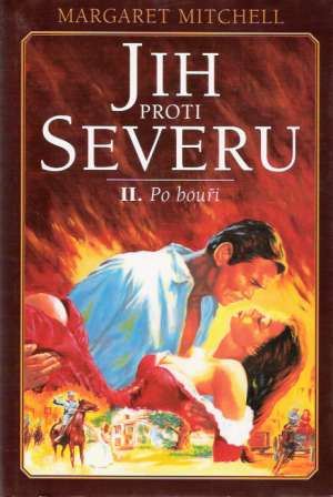 JIH PROTI SEVERU (PO BOUŘI) II. - Mitchell Margaret