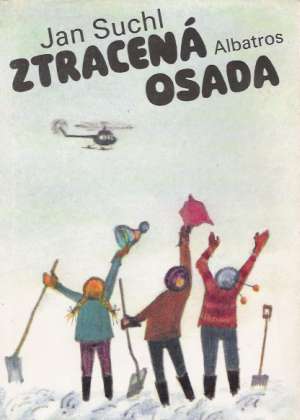ZTRACENÁ OSADA - Suchl Ján