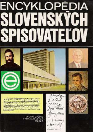 ENCYKLOPÉDIA SLOVENSKÝCH SPISOVATEĽOV I. - Rosenbaum Karol a kolektív autorov