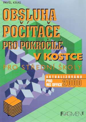 OBSLUHA POČÍTAČE PRO POKROČILÉ V KOSTCE - Kras P.