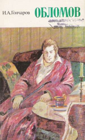 OBLOMOV - Gončarov Ivan Alexandrovič