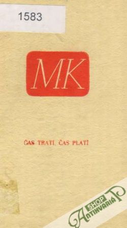 Čas tratí, čas platí a iné rozprávky - Kukučín Martin